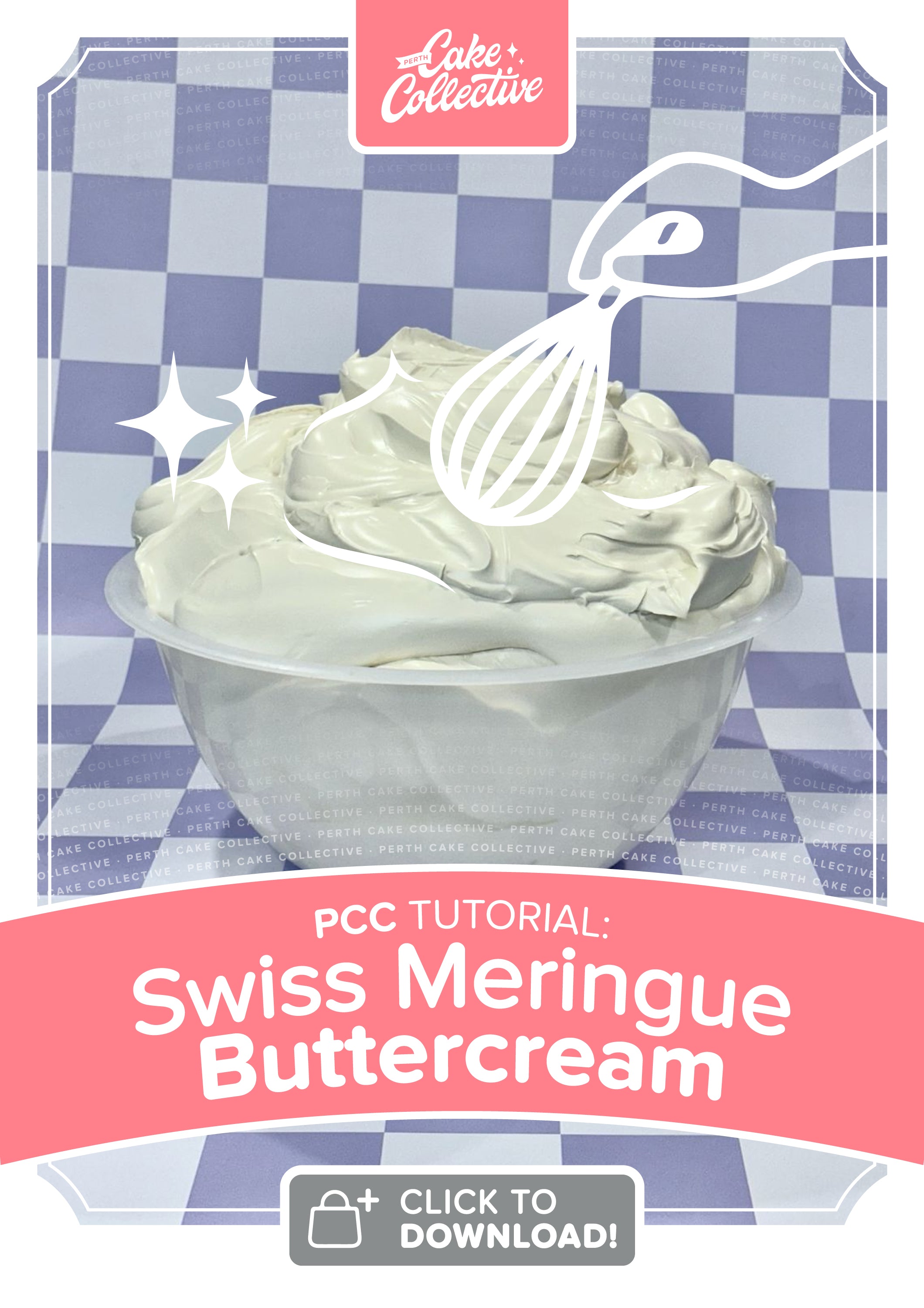 Swiss Meringue Buttercream Tutorial (Video + Recipe PDF) - $22